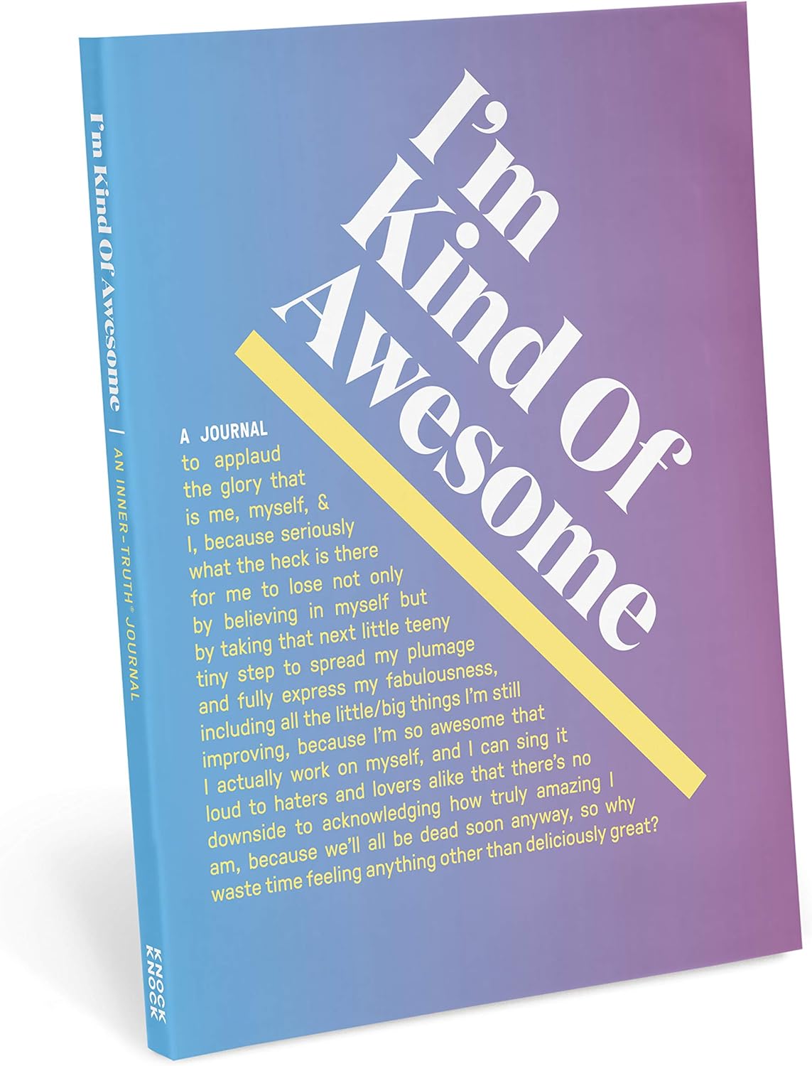 Knock Knock I'm Kind of Awesome Inner-Truth Journal (Ombre Edition) - Writing Journals & Cute Notebooks, 7 x 9.5-Inches