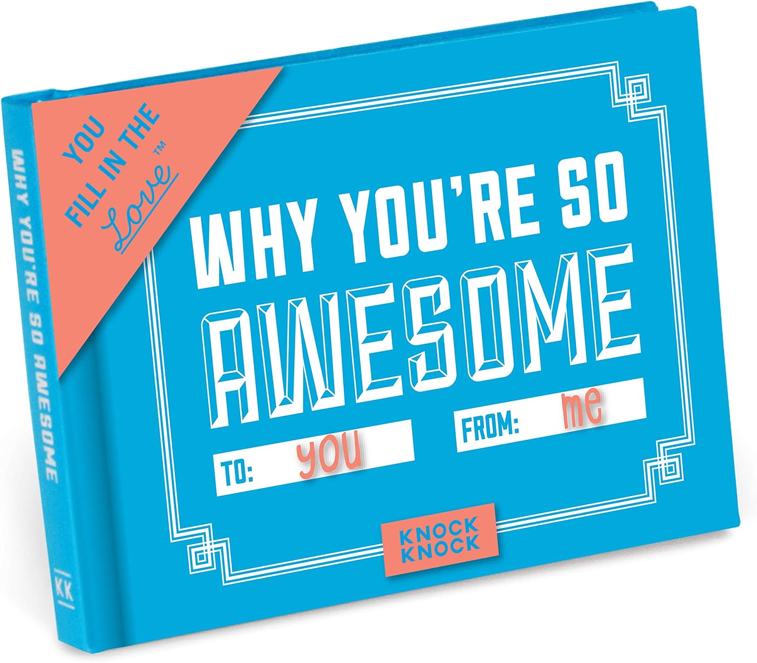 Knock Knock Why You're So Awesome Fill in the Love Fill-in-the-Blank Book Gift Journal, 4.5 x 3.25-inches